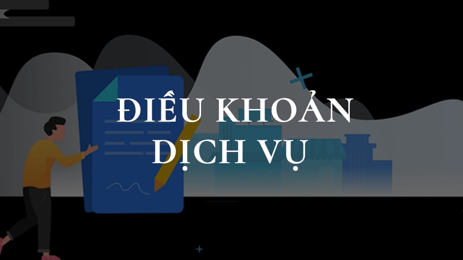 Điều khoản dịch vụ: Sứ mệnh đồng hành cùng mầm xanh
